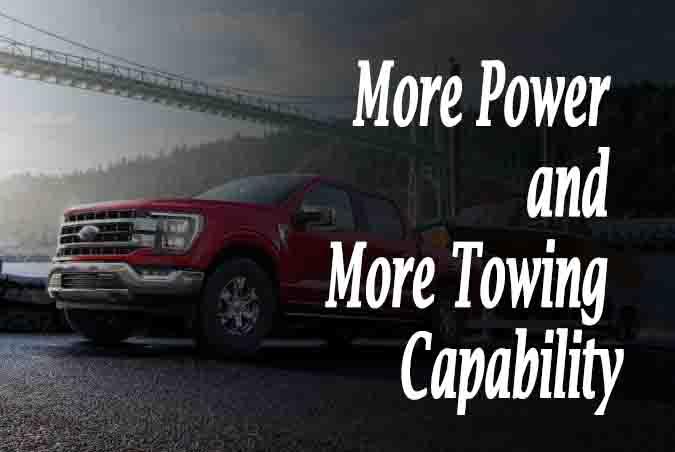 More Power and More Towing Capability