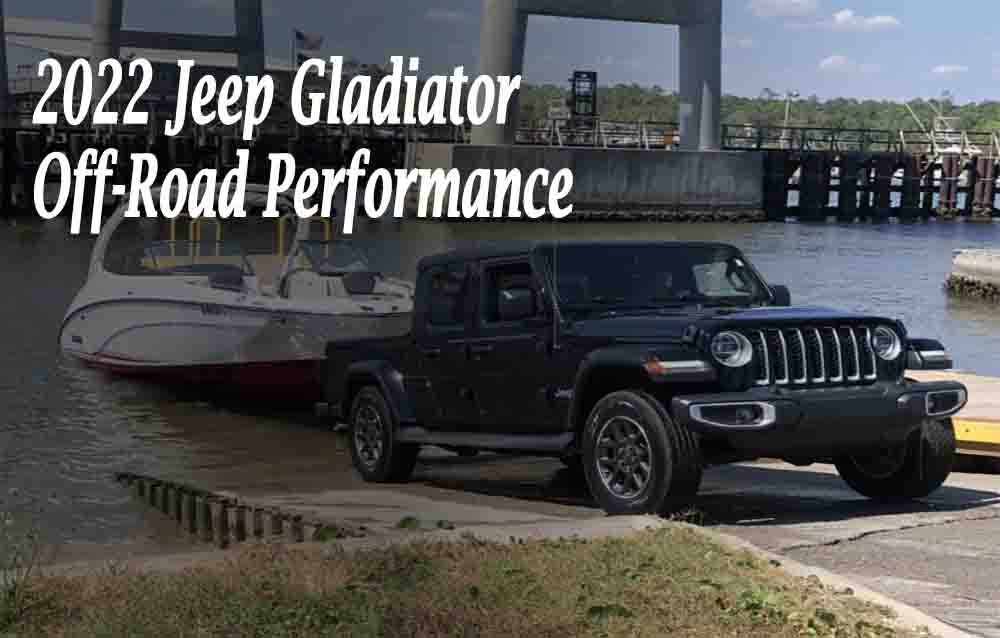 2022 Jeep Gladiator: Off-Road Performance